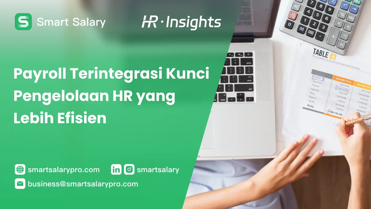 Payroll Terintegrasi Kunci Pengelolaan HR yang Lebih Efisien