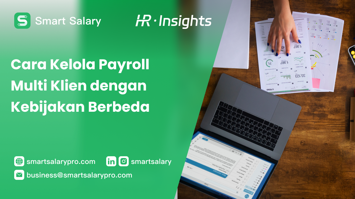 Cara Kelola Payroll Multi-Klien dengan Kebijakan Berbeda