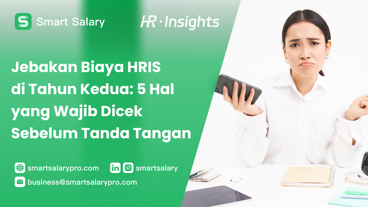 Jebakan Biaya HRIS di Tahun Kedua
